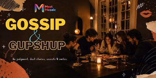 Gossip & Gupshp - Ahmedabad