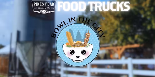 Food Truck: Bowl in the City