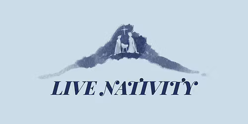 Live Nativity | SAT, DEC 13, 5:30P