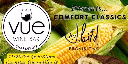 Comfort Classis by J.Bird Provisions at VUE\n\n