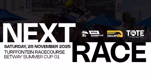 NEXT GRADED RACE - Betway Summer Cup (Gr1)