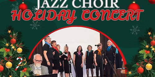 Olympia Women's Jazz Choir Holiday Concert at The Event Center at The McCleary Museum