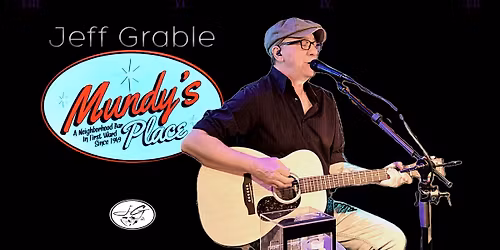 Jeff Grable at Mundy's