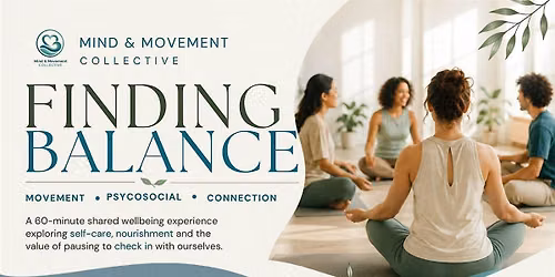 Mind & Movement Collective : Finding Balance