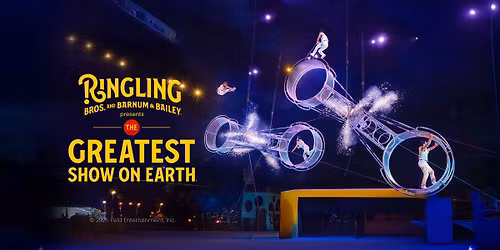 Ringling Bros. and Barnum & Bailey presents The Greatest Show On Earth