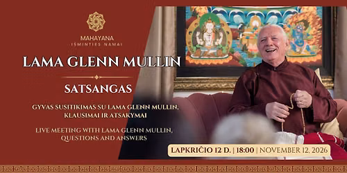 SATSANGAS su LAMA GLENN MULLIN | 11.12