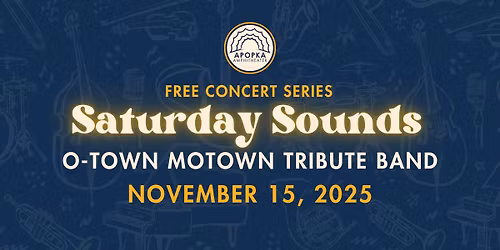Apopka Saturday Sounds with O-Town Motown Tribute Band