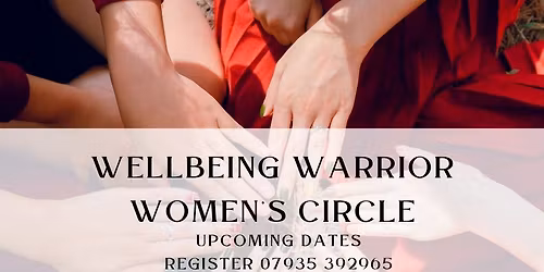 Wellbeing Warrior Women's Circle