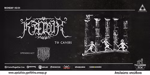 KAWIR "\u03a0\u03c1\u03bf\u03c2 \u039a\u03ac\u03b2\u03b5\u03b9\u03c1\u03bf\u03c5\u03c2" 30 year anniversary + LIKNO - live at Black Temple