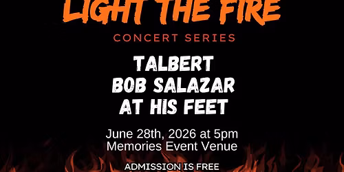 Light The Fire Concert Series at Memories Event Venue