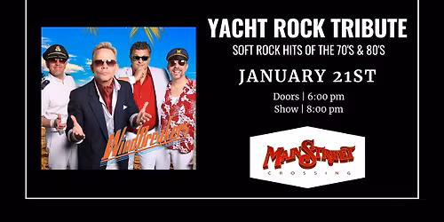 Yacht Rock Tribute: The Windbreakers | LIVE at Main Street Crossing