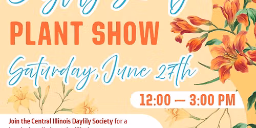 Central Illinois Daylily Society Plant Show