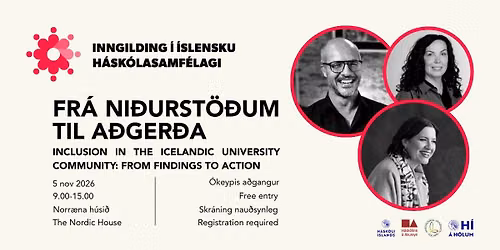 Inngilding \u00ed \u00edslensku h\u00e1sk\u00f3lasamf\u00e9lagi \/ Inclusion in the Icelandic University Community