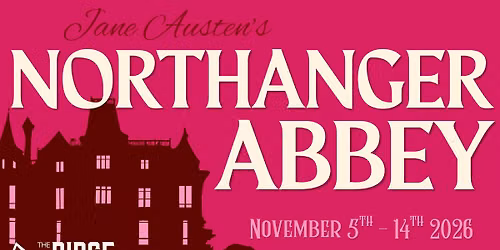 Jane Austen's Northanger Abbey
