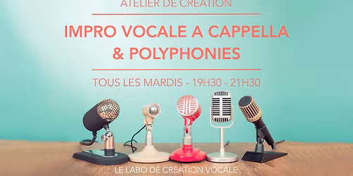 Atelier Impro vocale a cappella et polyphonies
