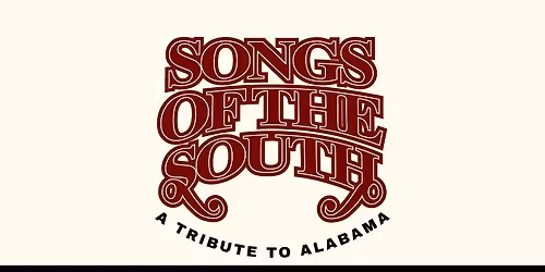 Songs of the South - Alabama Tribute