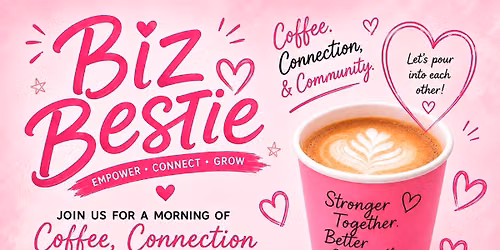 Coffee Date with Your Biz Bestie