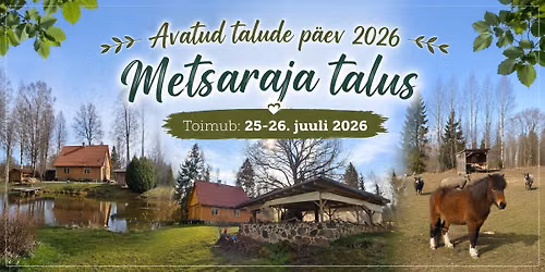 Avatud talude p\u00e4ev Metsaraja talus
