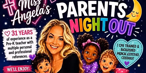 Parents Date Night Out!