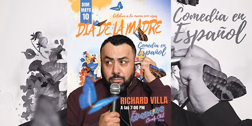 Los Angeles, CA Richard Villa En Español Dia De La Madre — The Upstairs La