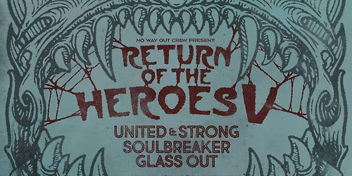 Return of the Heroes V: United & Strong, Soulbreaker, Glass Out