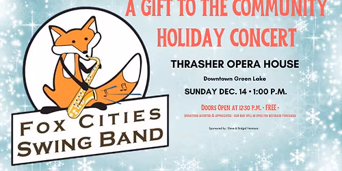 Fox Cities Swing Band - A Gift to the Community - Holiday Concert
