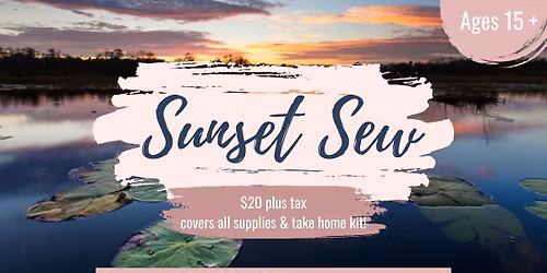 Adult Craft Night Series: Sunset Sew