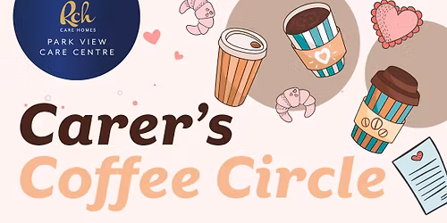 Park View Care Centre's Monthly Carers Coffee Circle