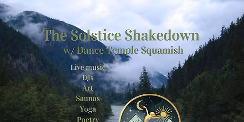 The Solstice Shakedown