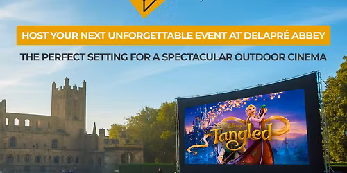 Tangled: Outdoor Cinema Northampton