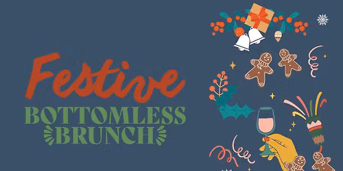\u2728FESTIVE BOTTOMLESS BRUNCH \u2728