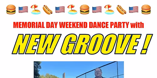 Memorial Day Weekend Dance Party with New Groove!