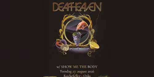 Deafheaven \/ Rockefeller \/ Pres. av Live Nation