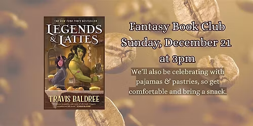 Fantasy Book Club - Legends & Lattes by Travis Baldree