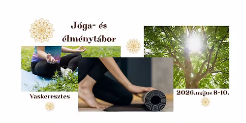 J\u00f3ga & \u00c9lm\u00e9nyt\u00e1bor \u2013 Elvonul\u00e1s a nyugalom sziget\u00e9n