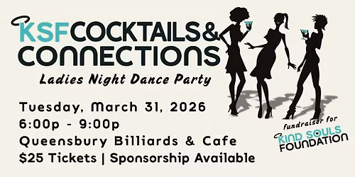 Kind Souls Foundation Cocktails & Connections Ladies Night Dance Party