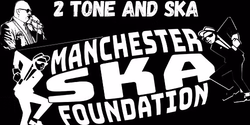 Manchester Ska Foundation. Live at Empire Rochdale