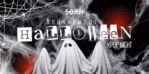 Bournemouth SOJU - HALLOWEEN K-POP NIGHT - 24 Oct 2025