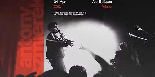 Antony Szmierek | Milano, Arci Bellezza