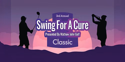 3rd Annual Swing For A Cure Classic