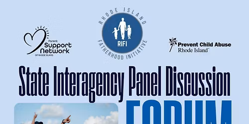 Fatherhood Forum - State Interagency Panel Discussion