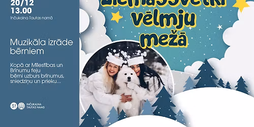 ZIEMASSV\u0112TKI V\u0112LMJU ME\u017d\u0100