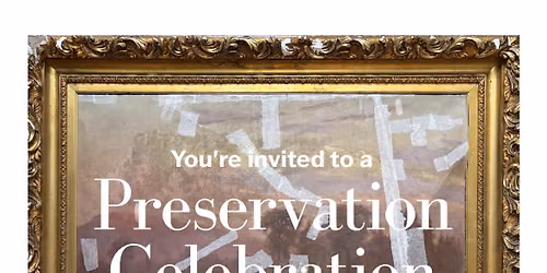 Join us for a Preservation Celebration!