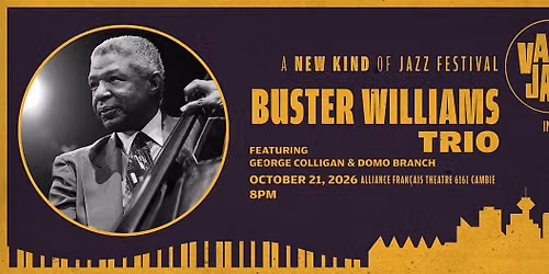 Infidels Jazz Presents: Buster Williams Trio at Alliances Francais Theatre