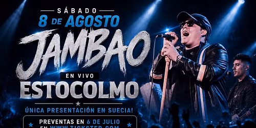 JAMBAO en vivo Estocolmo 8\/8