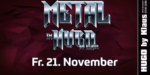 HEAVY METAL DISKO @ Hugo by Klaus