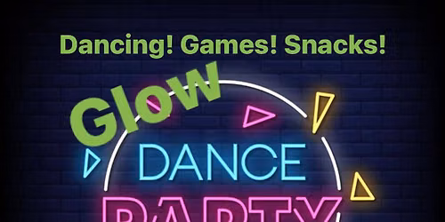 “Glow In The Dark” Dance Party