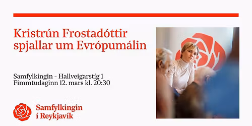 Kristr\u00fan spjallar um Evr\u00f3pum\u00e1lin