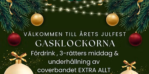 \u00c5rets Julfest - Stora Gasklockan