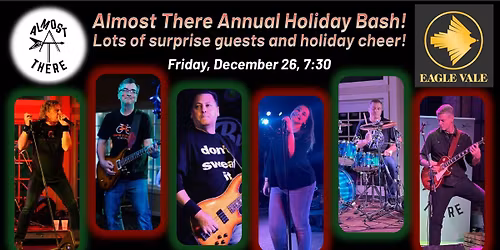 Almost There Annual Holiday Bash at Eagle Vale!